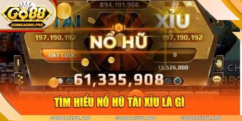 Nổ Hũ Tài Xỉu Go88 - Khi Slot Quay Kết Hợp Nhịp 